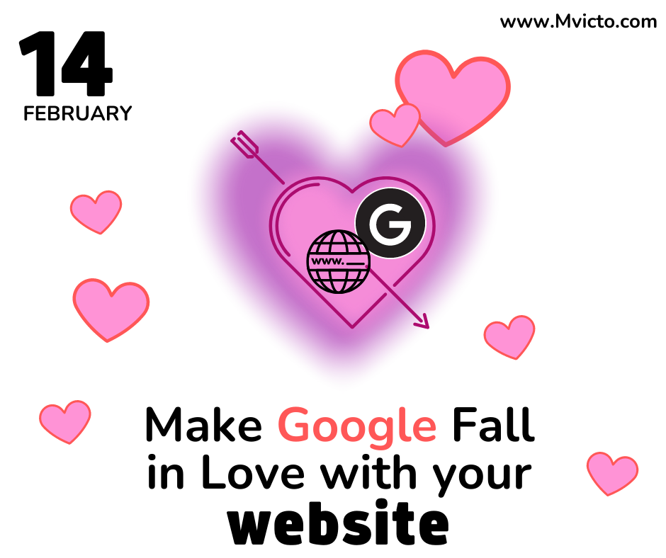 Make Google Fall in Love with Your Website